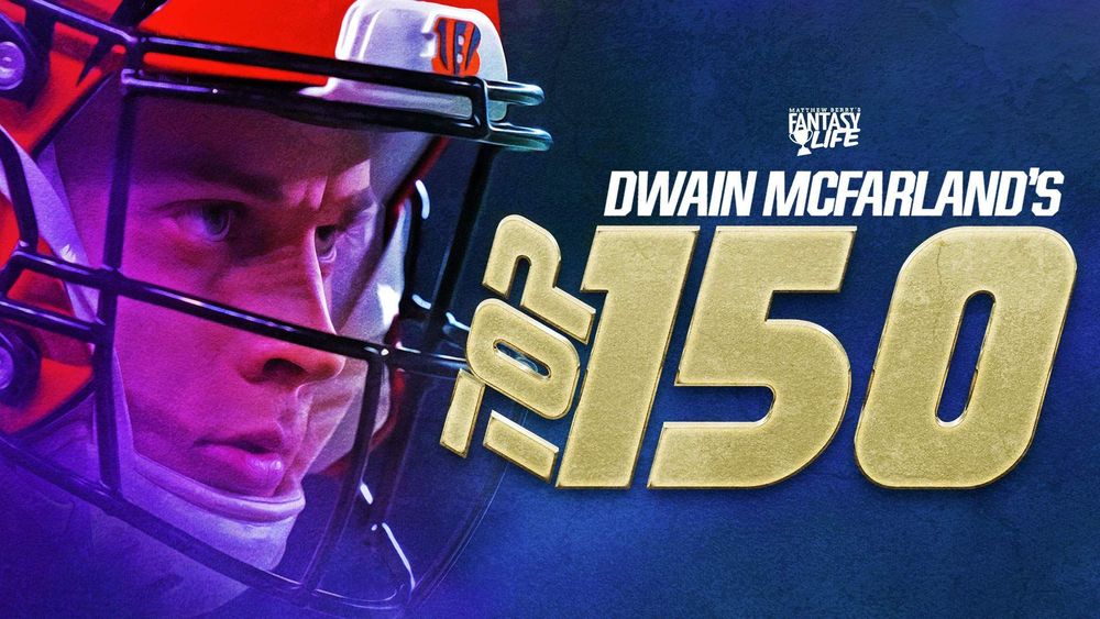 Dwain McFarland's Top 150 2023 Fantasy Football Rankings
