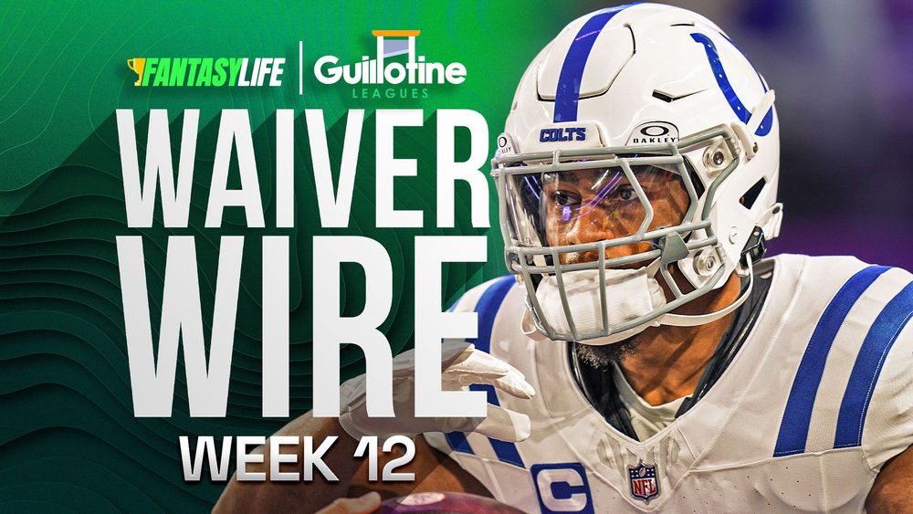 Guillotine League Adds and FAAB Advice For Week 12
