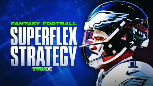 Superflex Draft Strategy For Fantasy Football: Don't Sleep On Quarterbacks